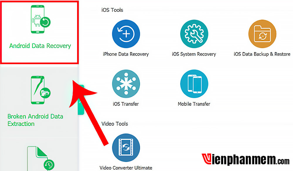 Click vào mục Android Data Recovery trên FonePaw Android Data Recovery