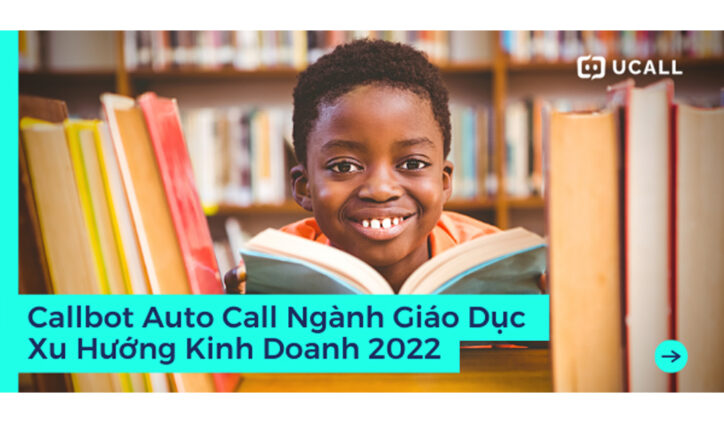 Auto Call cho ngành Giáo Dục