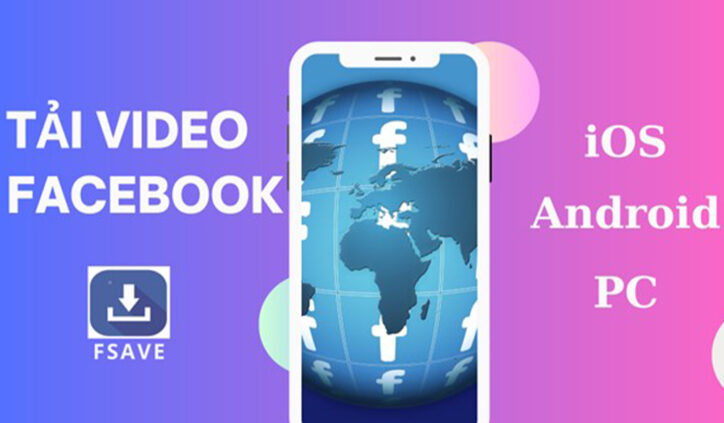 Làm thế nào để tải xuống video từ Facebook? Hướng dẫn đơn giản cho iOS, Android, PC