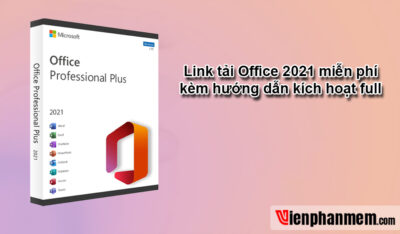 Cách Crack Office 2021 Full kèm link tải Google Drive miễn phí