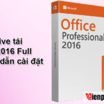 Download Office 2016 Full Crack và hướng dẫn Active vĩnh viễn 2024